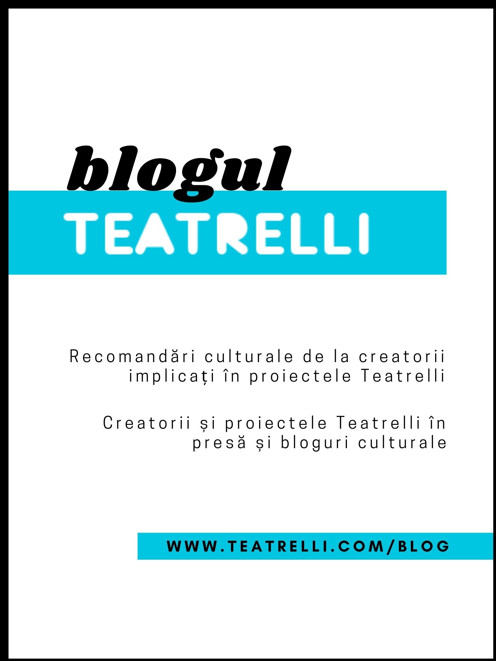 Blogul Teatrelli